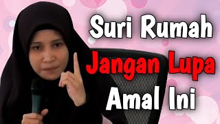 Download lagu Suri Rumah JANGAN LUPA BACA INI Sebelum Tidur | Ustazah Asma Harun mp3