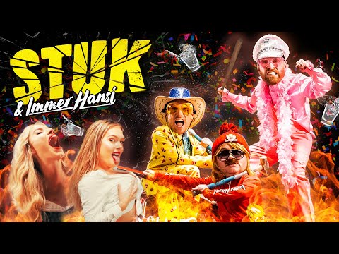 STUK x Immer Hansi - Shots, Sambuca, Confetti, Bazooka [OFFICIAL VIDEO]