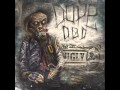 Dope D.O.D. & Redman - Ridiculous Part II (The ...
