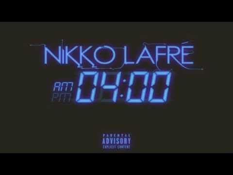 NIKKO LAFRE - 4 A.M. [Prod. by K-BeatZ & Johnny Rain]