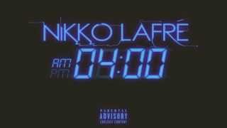 NIKKO LAFRE - 4 A.M. [Prod. by K-BeatZ &amp; Johnny Rain]
