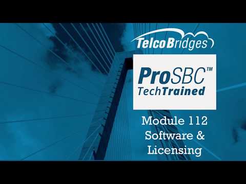 Prosbc Techtraining 112 Software And Licensing
