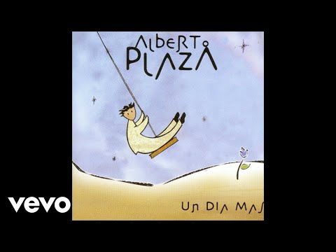Tengo Un Día Más - Alberto Plaza