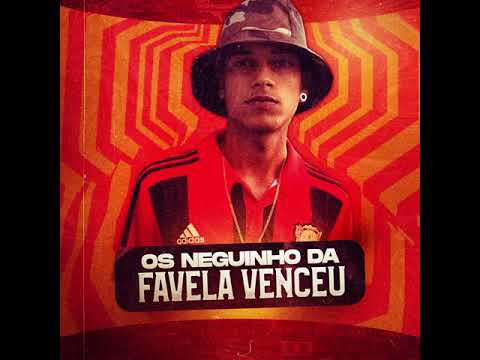 Mc Neto Original - Os Neguinho Da Favela Venceu (Prod. Dj Léo JB)
