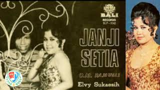 Download lagu Elvy Sukaesih - Janji Setia | O.M. Rajawali mp3 Download lagu Elvy Sukaesih - Janji Setia | O.M. Rajawali mp3