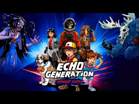 Echo Generation: Midnight Edition - Announce Trailer