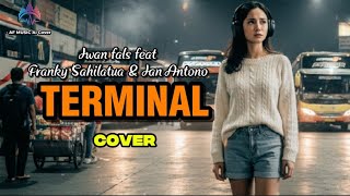 Download lagu Iwan Fals feat Franky Sahilatua feat Ian Antono – Terminal | AF Music Cover mp3