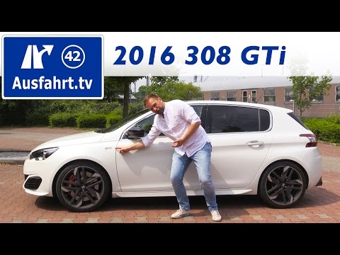 2016 Peugeot 308 GTi 1,6l 270 THP - Fahrbericht der Probefahrt, Test, Review