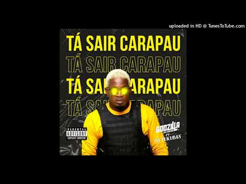 Godzilla Do Game Feat. Os Tukuba - Tá Sair Carapau (Kuduro)