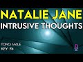Natalie Jane - Intrusive Thoughts - Karaoke Instrumental - Male