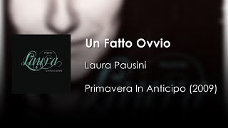 Laura Pausini - Un Fatto Ovvio | Letra Italiano - Español