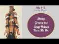 Shoop, Groove me, Sexy Noises Turn Me On | Salt-N-Pepa [mix 9]