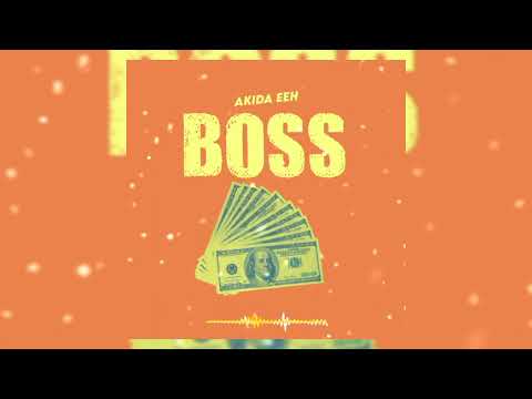 Akida  Eeh  _ Boss official singeli audio