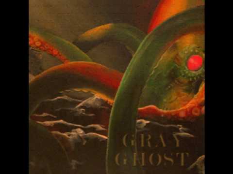Gray Ghost - Holy Hell
