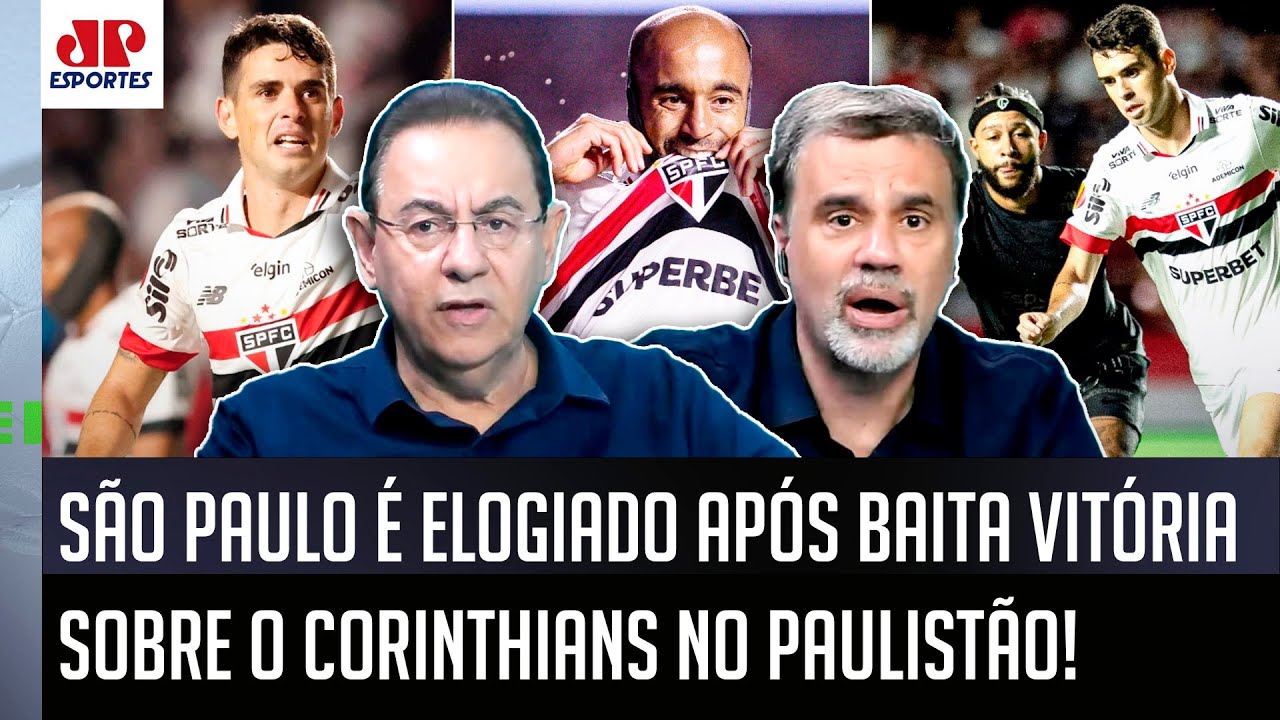 "Eu CONFESSO que ME SURPREENDI MUITO! O São Paulo contra o Corinthians..." 3 a 1 é ELOGIADO!