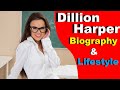 Dillion Harper Biography And Lifestyle Dillion Harper