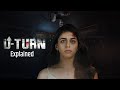 U Turn (2023) Film Explained in Hindi/Urdu Full Story Summarized हिन्दी