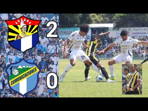 TRIUNFO AURINEGRO. Aurora F.C 2 Vs Comunicaciones F.C 0. Resumen. Liga Bantrab