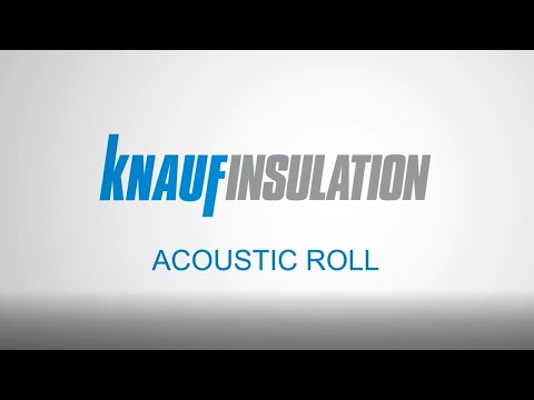 Knauf Insulation - How to Install Acoustic Roll (South Africa)