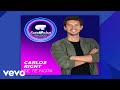 Carlos Right Se Te Nota Audio