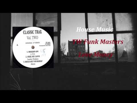 TW Funk Masters - Love Money