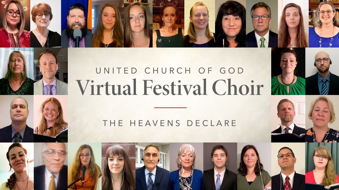United Church of God Virtual Choir: The Heavens Declare