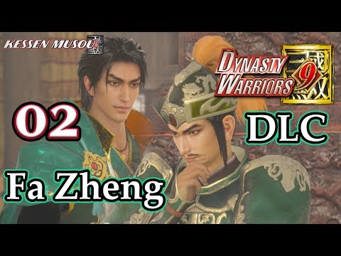 Dynasty Warriors 9: Fa Zheng DLC Story [02] Revenge Plots