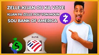 🟢 Men kòman ou kapab voye lajan pa zelle pou yon moun sou bank of America