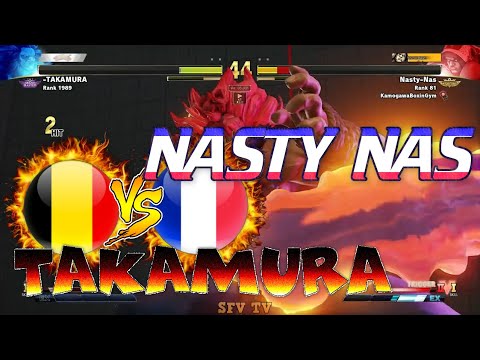 TAKAMURA (Belgium) vs Nasty Nas (France) SFV CE スト5 CE 스파5