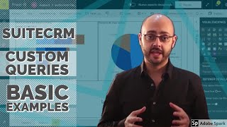 Download the video "SuiteCRM CustomQueries Basic Examples"