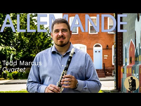 Todd Marcus Quartet: Allemande
