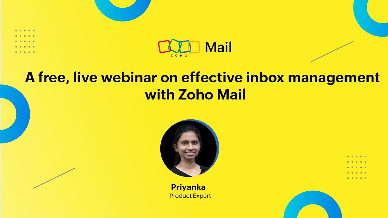 [Webinar] A free, live webinar on effective inbox management with Zoho Mail