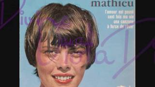 Cent fois ma vie - Mireille MATHIEU -
