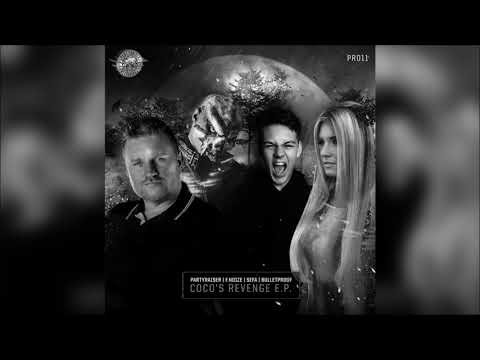 Partyraiser & Bulletproof - Coco's Revenge