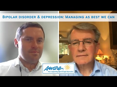 Bipolar disorder & depression: Managing as best we can | Aware Webinar