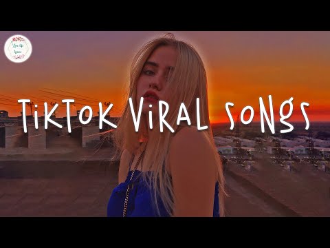 Tiktok viral songs 2024 🥂 Tiktok trending songs ~ Tiktok music 2024