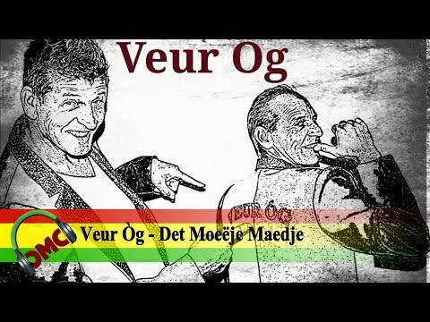 Veur Òg - Det Moeëje Maedje (inzending LVK 2018 CMC-Alaif)