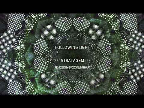 Following Light - Stratagem (Mr Hart Remix)