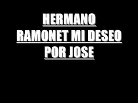 HERMANO RAMONET   MI DESEO
