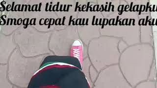 Download lagu Lirik lagu selamat tidur kekasih gelapku mp3