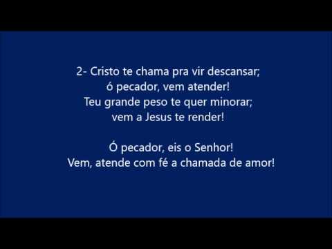 Hino 210  - Cristo te chama