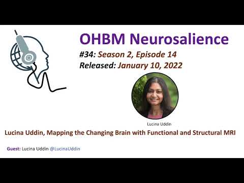 Neurosalience #S2E14 with Lucina Uddin - Measuring and mapping the changing brain with MRI