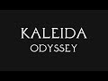 Kaleida - Odyssey (Official Lyric Video)