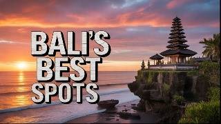 Bali Travel 2026: Top 10 Must-Visit Places for Your Dream Itinerary - Travel Guide