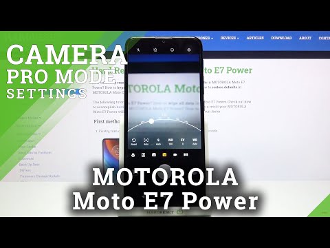 How to Activate Camera Pro Mode on MOTOROLA Moto E7 Power – Camera Settings
