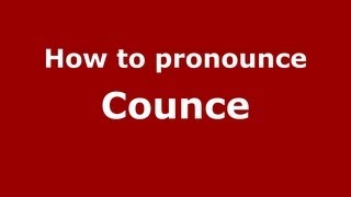 How to pronounce Counce