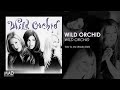 Wild Orchid Talk To Me Radio Edit