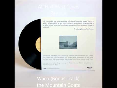 Videoclip de Waco* (Bonus Track) — The Mountain Goats