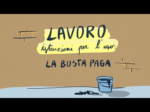 La Busta Paga | Lavoro istruzioni per l'uso