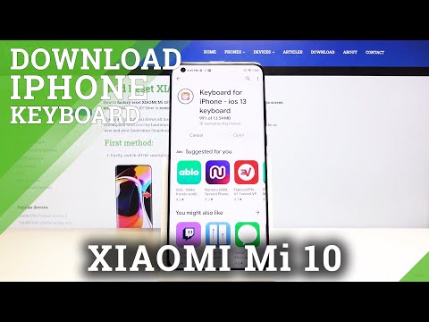 How to Install iPhone-like Keyboard in XIAOMI Mi 10 – Change Keyboard Look